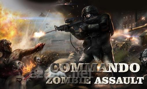 Commando: Zombie assault