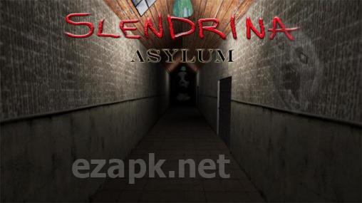 Slendrina: Asylum