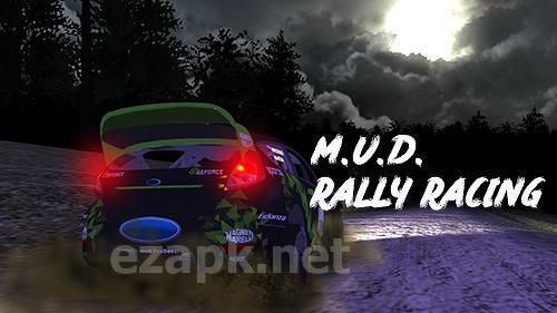 M.U.D. Rally racing