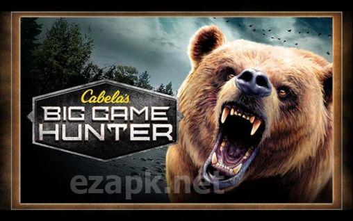 Cabela's: Big game hunter