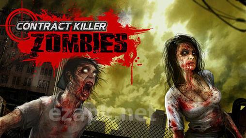 Contract killer: Zombies