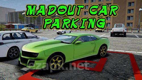 Madout car parking