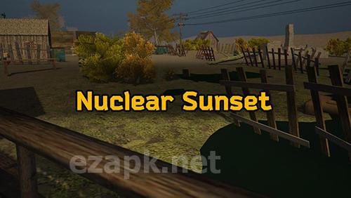 Nuclear sunset
