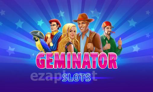 Geminator: Slots machines