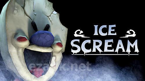 Ice scream: Horror neighborhood