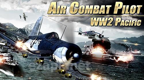 Air combat pilot: WW2 Pacific