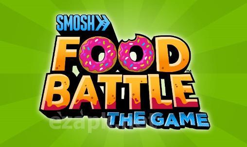 Smosh: Food battle. The game