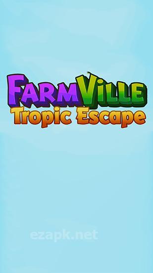 Farmville: Tropic escape