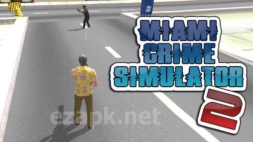 Miami crime simulator 2