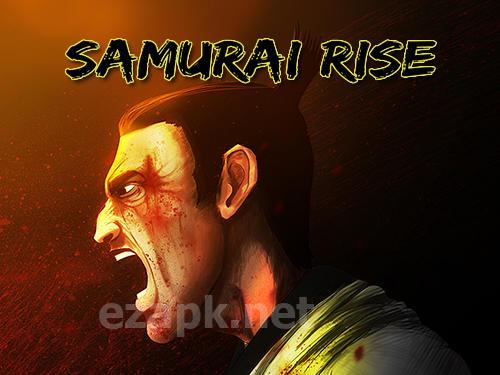 Samurai rise