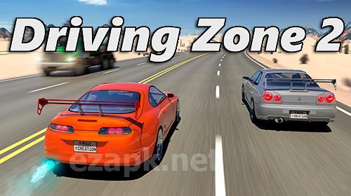 Driving zone 2