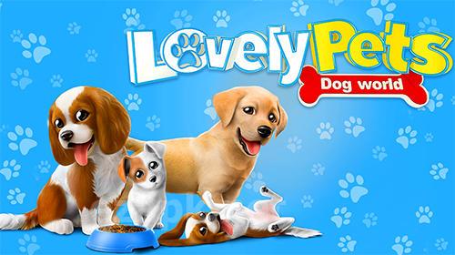 Lovely pets: Dog town