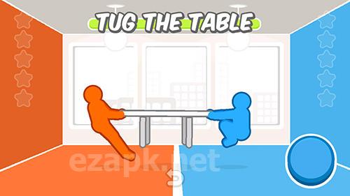 Tug the table