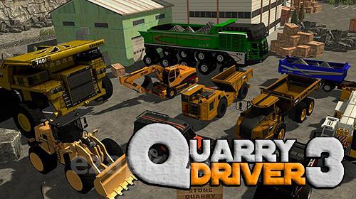 Quarry driver 3: Giant trucks