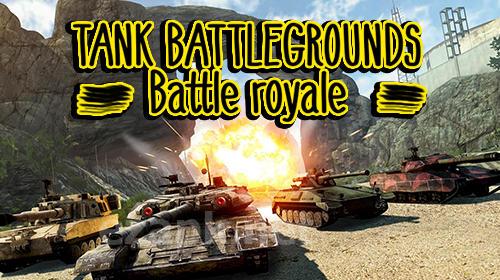 Tank battleground: Battle royale