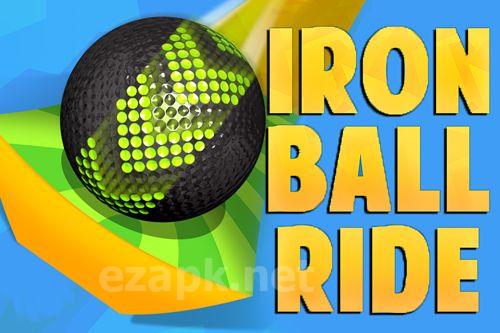 Iron ball ride