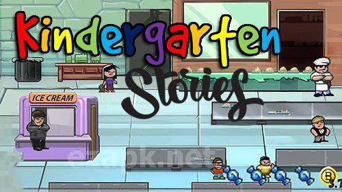 Kindergarten stories