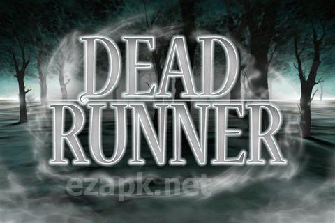Dead Runner
