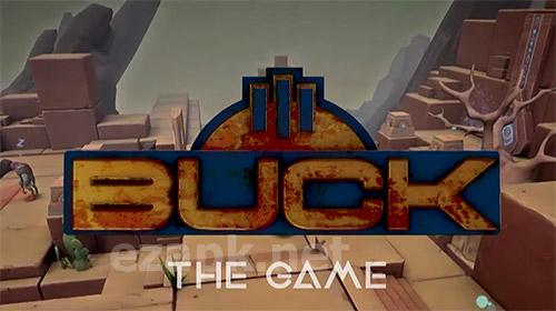 Buck: The game