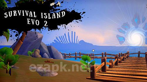 Survival island: Evo 2
