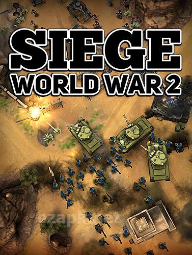 Siege: World war 2