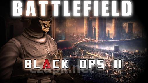 Battlefield combat: Black ops 2