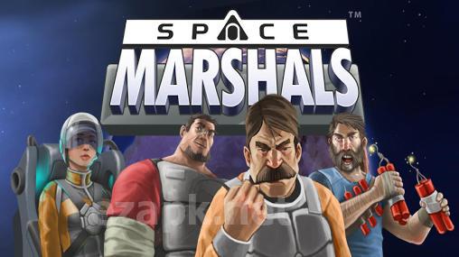 Space marshals