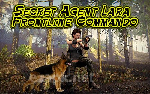 Secret agent Lara: Frontline commando TPS