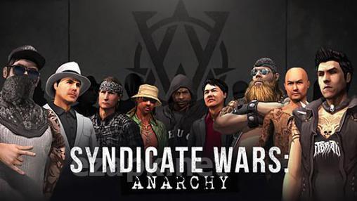 Syndicate wars: Anarchy