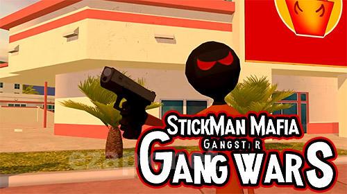 Stickman mafia gangster gang wars