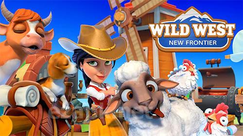 Wild West: New frontier