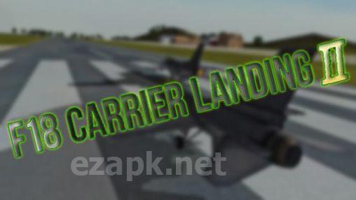 F18 carrier landing 2 pro