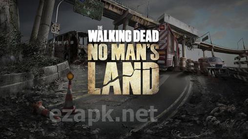 The walking dead: No man’s land