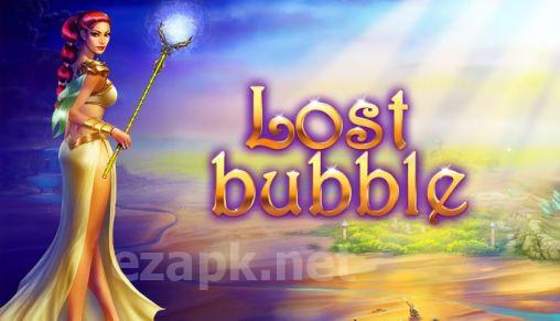 Lost bubble