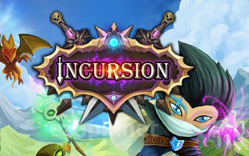 Incursion