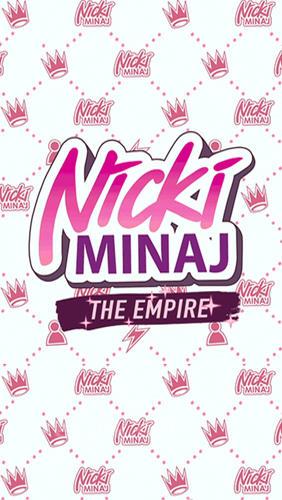 Nicki Minaj: The empire