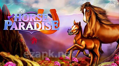 Horse paradise: My dream ranch