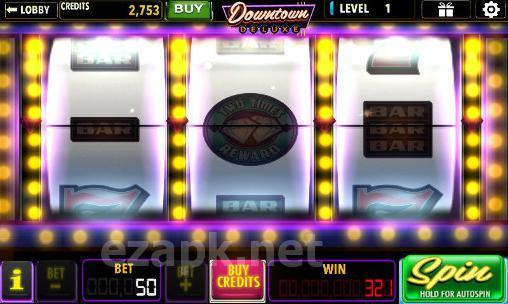 Downtown deluxe slots