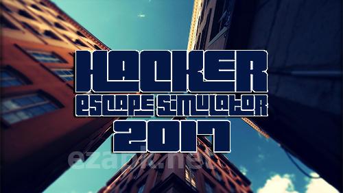 Hacker: Escape simulator 2017