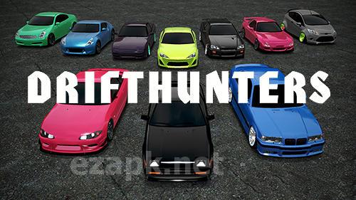 Drift hunters