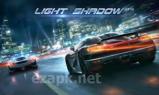 Light shadow: Racing online