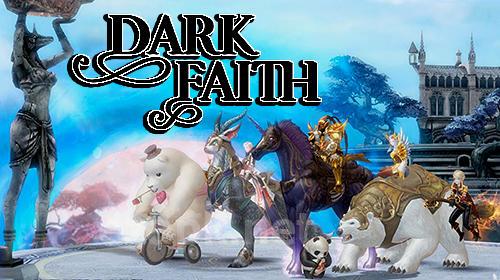 Dark faith