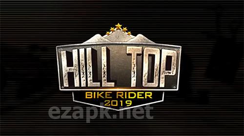 Hill top bike rider 2019