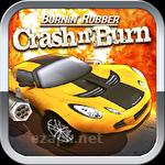Burnin' rubber: Crash n' burn