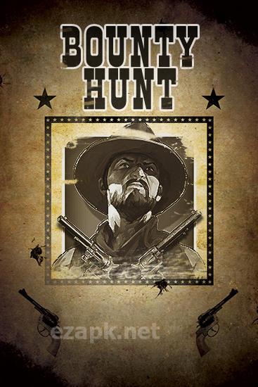 Bounty hunt
