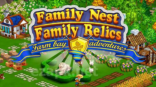 Family nest: Family relics