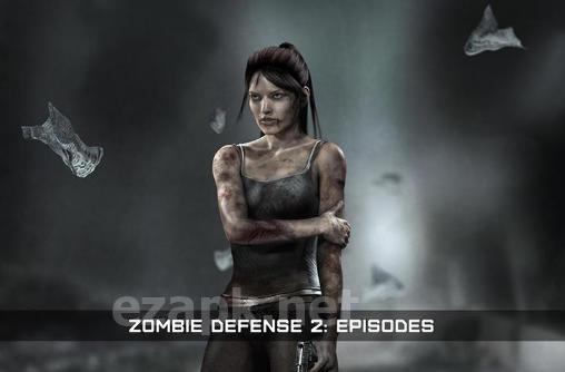 Zombie defense 2: Episodes