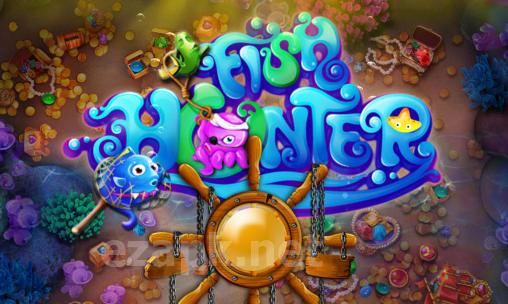 Fish hunter. Fishing saga