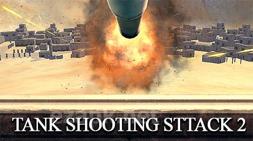Tank shooting attack 2