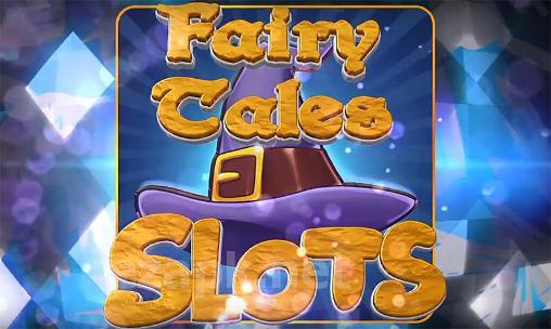 Fairy tales slots